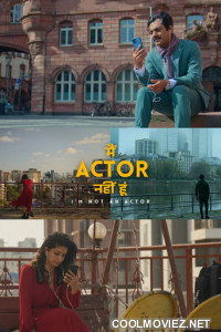 Main Actor Nahin Hoon (2026) Hindi Movie
