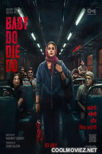 Baby Do Die Do (2026) Hindi Movie