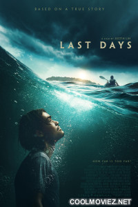 Last Days (2025) Hollywood Hindi Dubbed