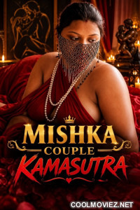 Mishka Couple Kamasutra (2026) Hindi Short Film