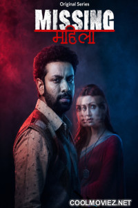 Missing Mahila (2026) S01 Hindi Web Series