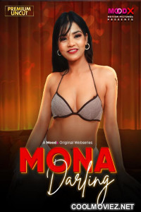 Mona Darling (2026) S01 MoodX Hindi Unrated Webseries