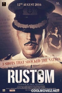 Rustom (2016) Bollywood Movie