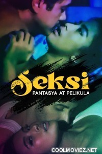 Seksi Pantasya at pelikula (2024) Tagalog Movie