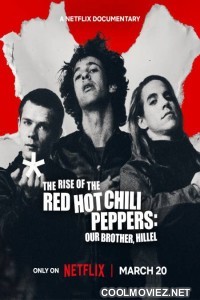 The Rise of the Red Hot Chili Peppers Our Brother Hillel (2026) Hollywood Hindi Dubbed