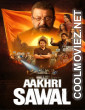 Aakhri Sawal (2026) Hindi Movie