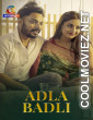 Adla Badli (2026) Atrangii Hindi Short Film
