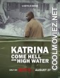 Katrina: Come Hell and High Water (2025) S01 Hindi Dubbed Web Series