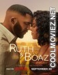 Ruth and Boaz (2025) Hollywood Hindi