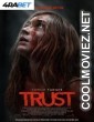 Trust (2025) Hollywood Hindi Dubbed