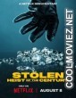 Stolen: Heist of the Century (2025) Hollywood Hindi Dubbed