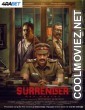 Surrender (2025) Hindi Dubbed Movie