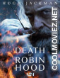 The Death of Robin Hood (2026) Hollywood Hindi Dubbed