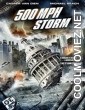 500 MPH Storm (2013) Hindi Dubbed Movie
