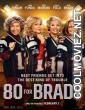80 for Brady (2023) Hindi Dubbed Movie