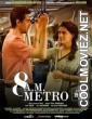 8 AM Metro (2023) Hindi Movie
