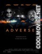 Adverse (2021) English Movie