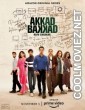 Akkad Bakkad Rafu Chakkar (2021) Season 1