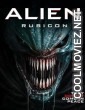 Alien Rubicon (2024) Hollywood Hindi Dubbed