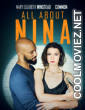 All About Nina (2018) Hollywood Hindi Dubbed