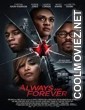 Always and Forever (2020) Hindi Dubbed Movie