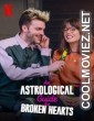 An Astrological Guide for Broken Hearts (2022) Season 2