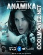 Anamika (2022) Season 1