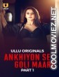 Ankhiyon Se Goli Maare (2025) Ullu Original
