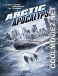 Arctic Apocalypse (2019) Hindi Dubbed Movie