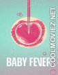 Baby Fever (2022) Season 1