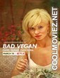 Bad Vegan Fame Fraud Fugitives (2022) Season 1