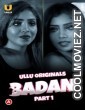 Badan (2023) Ullu Original