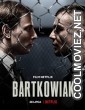 Bartkowiak (2021) Hindi Dubbed Movie