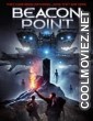 Beacon Point (2016) Hindi Dubbed Movie