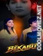 Bekabu (2026) S01 AkkuOTT Hindi Unrated Webseries