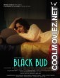 Black Bud (2021) Hindi Movie