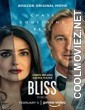Bliss (2021) English Movie
