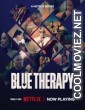 Blue Therapy (2026) S01 Hindi Dubbed Web Series