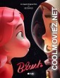 Blush (2021) Hindi Dubbed Movie