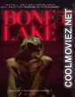 Bone Lake (2025) English Movie
