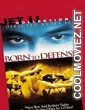 Born to Defense (1986) Hindi Dubbed Movie