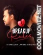 Breakup Rules (2021) KancchaLannka Original