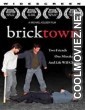 Bricktown (2008) Hindi Dubbed Movie