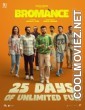 Bromance (2025) Hindi Dubbed South Movie6