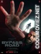 Bypass Road (2019) Hindi Movie