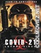 COVID 21 The Lethal Virus (2021) English Movie