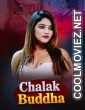 Chalak Buddha (2026) S01 AkkuOTT Hindi Unrated Webseries