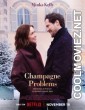 Champagne Problems (2025) Hollywood Hindi Dubbed