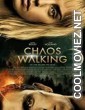 Chaos Walking (2021) English Movie