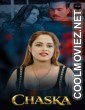 Chaska (2026) S01 AkkuOTT Hindi Unrated Webseries